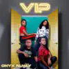 Onyx Family - V.I.P.